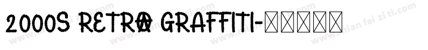 2000s Retro Graffiti字体转换
